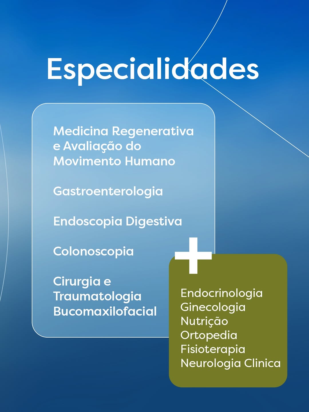 Especialidades em um só centro